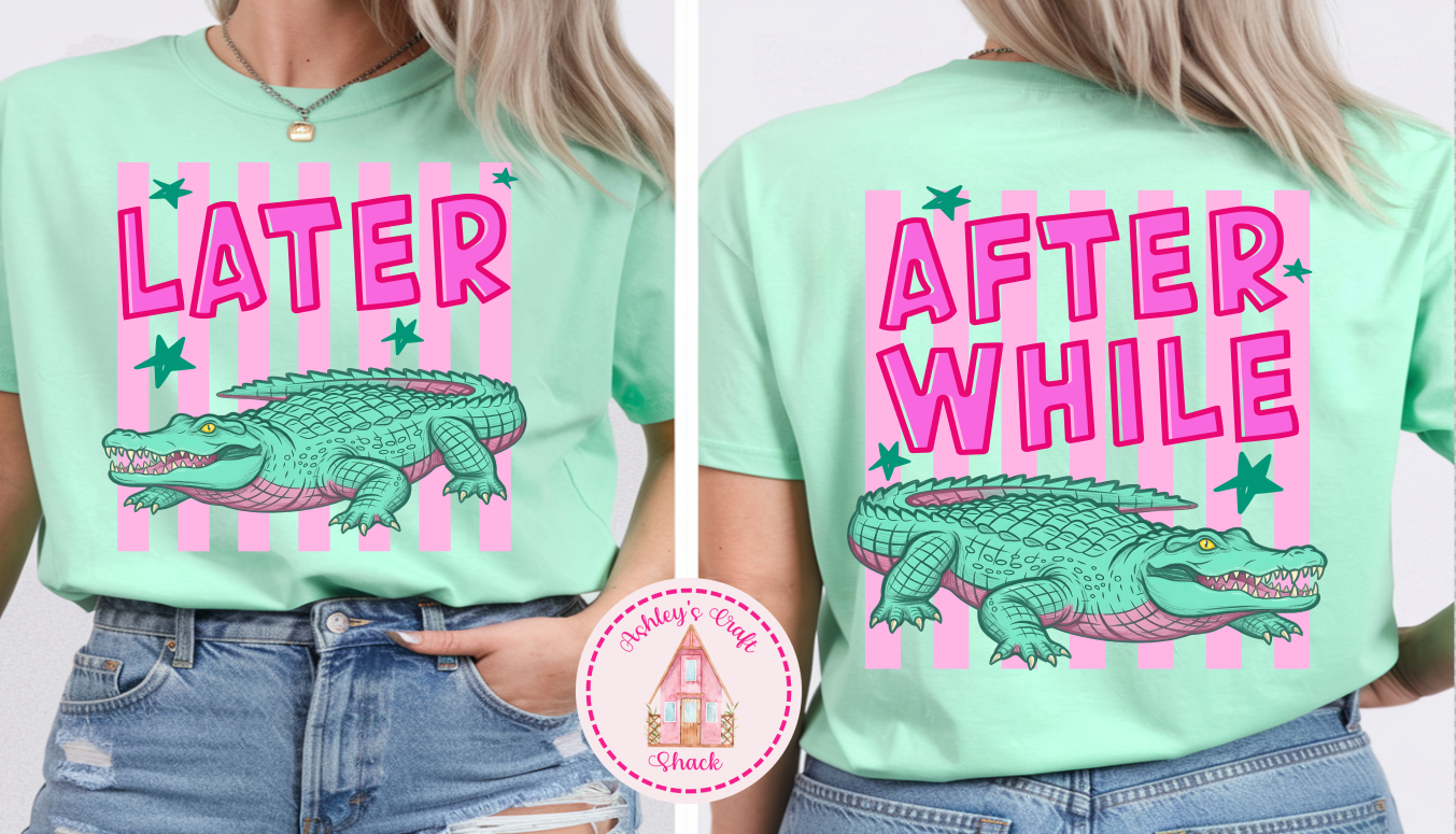Later Gator Tee
